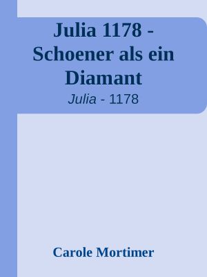 [Julia 1178] • Schöner als ein Diamant